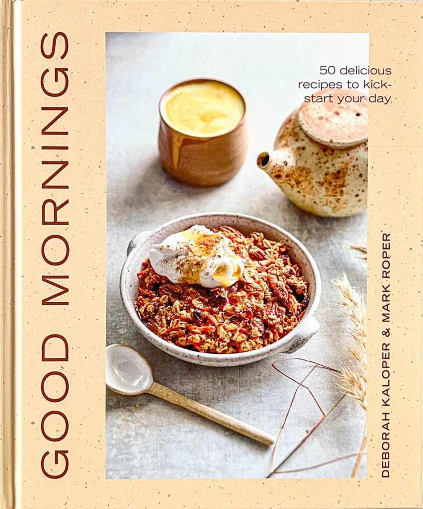Cookbook cover- Good Mornings: 50 Delicious Recipes to Kick-Start Your Day.