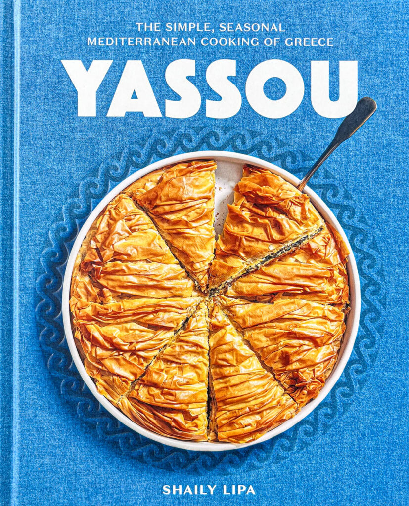 Cookbook cover- Yassou: The Simple, Seasonal Mediterranean Cooking of Greece.