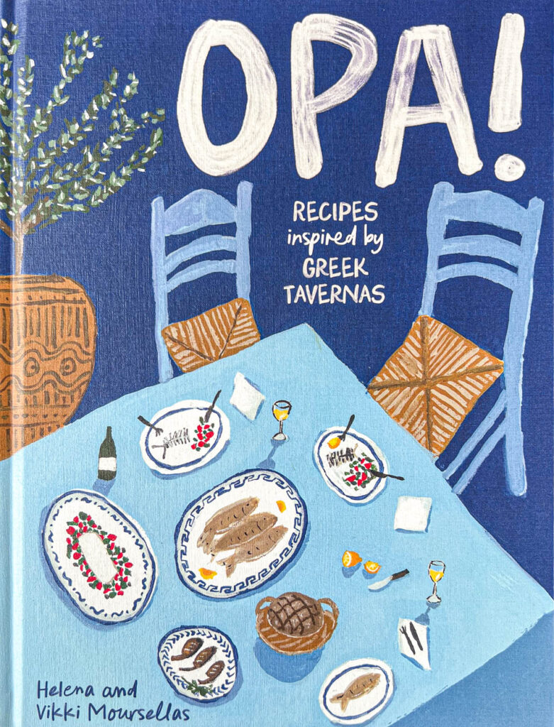 Cookbook cover- OPA! Recipes Inspired by Greek Tavernas.